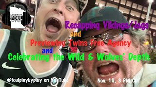 Recapping VikingsJaguars Celebrating the Wild amp Wolves Depth and a Twins Free Agency Preview [upl. by Aryajay524]