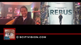 SciFi Vision Exclusive  Richard Rankin  Rebus  102824 [upl. by Dagny]