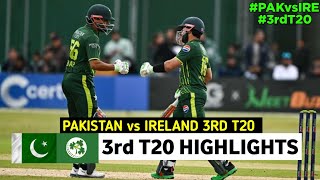 Pakistan vs Ireland 3rd T20 Highlights  2024  Pak vs Ireland 3rd T20 2024 [upl. by Baruch659]