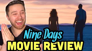 NINE DAYS is INCREDIBLE  Nine Days Movie Review [upl. by Feodor947]