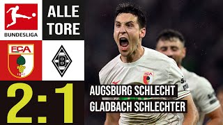 Augsburg schlecht  Gladbach schlechter FC Augsburg vs Gladbach  Highlights  Alle Tore [upl. by Kera]