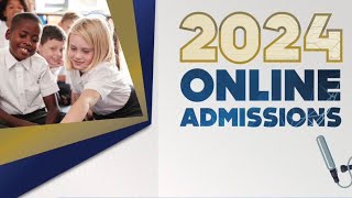 2024 ONLINE ADMISSIONS ANNOUNCEMENT [upl. by Aronos]