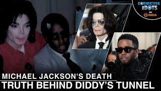 Sean ‘Diddy’ Combs Sex Scandal Underground Tunnel to Michael Jacksons Home  Connecting The Dots [upl. by Fitton]