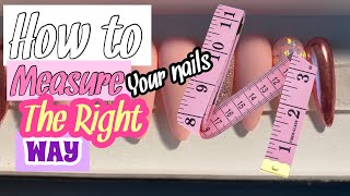 Quick Tutorial How to Measure your Nails for PressOn Nails Measure Nails with Measuring Tape 2020 [upl. by Couchman]