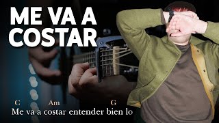 Kevin Kaarl  Me Va A Costar  Tutorial GUITARRA Acústica  Letra y Acordes  GuitarEP [upl. by Walke]