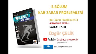 Hız ve Renk TYT ProblemKarZarar Problemleri 3 KırmızıHızTesti 1 sayfa 9798 [upl. by Tecil]