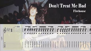 Dont Treat Me Bad  Firehouse  Guitar Tab [upl. by Zetnom]