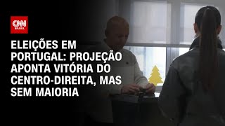 Eleições em Portugal Projeção aponta vitória do CentroDireita mas sem maioria  AGORA CNN [upl. by Saidnac]