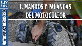 1Mandos y palancas del motocultor BCS 750 MOTOCULTOR DESDE CERO [upl. by Anileba155]