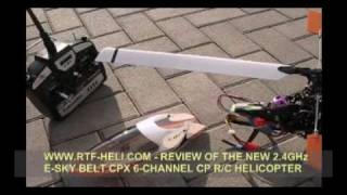 WWWRTFHELICOM NEW 24GHz ESKY BELT CPX 6CHANNEL CP RC HELICOPTER [upl. by Schreib]