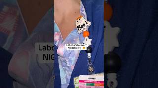 Labor amp Delivery Nightshift 🎃 laboranddelivery nurse halloween [upl. by Lucila]