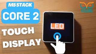 How to Use Core2 Touch Screen ESP32  M5Stack amp Visuino [upl. by Reeva810]