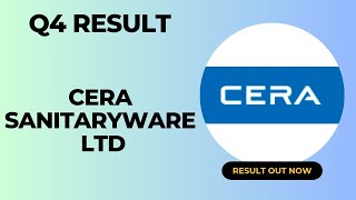 Cera Sanitaryware Ltd Q4 Result 2024  Share Market News  Stock Results Today  Latest Results News [upl. by Yevreh]