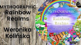 MYTHOGRAPHIC Rainbow Realms  Weronika Kolinska  Adult Colouring Book Flip Through [upl. by Brande]