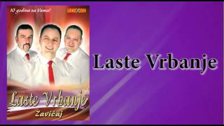 Laste Vrbanje  Crne kose  Audio 2013 [upl. by Dane]