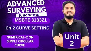 CH2 CURVE SETTING  NUMERICAL2 ON SIMPLE CIRCULAR CURVE  ASU  313321  K SCHEME  CE3K [upl. by Nifares]