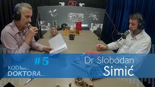 Kod Doktora 5  Dr Slobodan Simić [upl. by Orecic5]