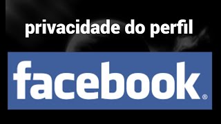 Como fazer um perfil privado ou público no Facebook [upl. by Egni]