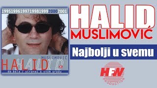 Halid Muslimovic  Najbolji u svemu  Audio 2000 HD [upl. by Auqinahc]