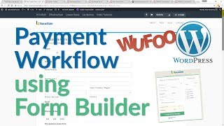 Wordpress Tutorial Payment Process amp Custom Forms Wordpress Wufoo Hosted Payment Page [upl. by Aufa]