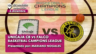 🏀 Unicaja Baloncesto vs Falco Vulcano  Basketball Champions League  6 diciembre  En directo [upl. by Abita749]