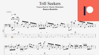 Remco Hendriks  Trill Seekers bass tab [upl. by Yona346]