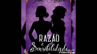 Audiolivro RAZÃO E SENSIBILIDADE  Jane Austen CAP 1 [upl. by Niamreg464]