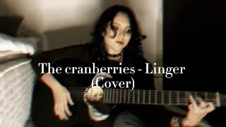 The cranberries  Linger Cover [upl. by Kcirb]