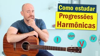 O que são PROGRESSÕES HARMONICAS no violão e por que você deve aprender [upl. by Notyad434]