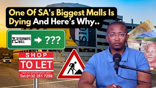 ONE OF SOUTH AFRICAs BIGGEST MALLS IS DYINGAND HERES WHY [upl. by Nauqahs]