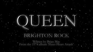 Queen  Brighton Rock Official Lyric Video [upl. by Morehouse]