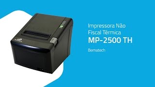 Impressora Não Fiscal Térmica MP2500 TH  Bematech  Grátis Bobina  ZIP Automação [upl. by Yelrebmyk]