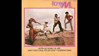 Boney M  Gotta Go Home 12quot Version  1979 [upl. by Anahcar]