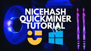 NiceHash Quickminer Tutorial for Windows PC  Boost Your Mining Earnings And Maximize Efficiency [upl. by Shelby223]