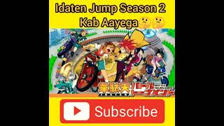 Idaten Jump Season 2 Kab Aayega  BY POKEGX shorts ytshorts idatenjump season2 anime [upl. by Laureen]