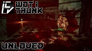 Unloved Review  WOT I THUNK [upl. by Llehsad]