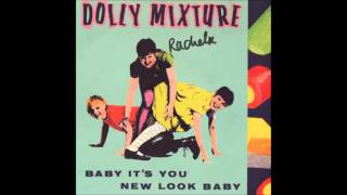 Dolly Mixture  New Look Baby [upl. by Nylarej]