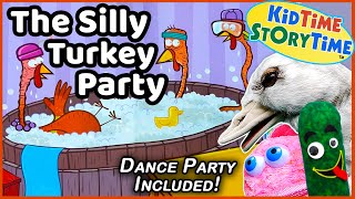 The Silly Turkey Party 🦃 Thanksgiving Read Aloud Book for Kids [upl. by Ennaisoj]