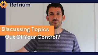 Talking With Your Team About Topics Out of Your Control [upl. by Cagle]