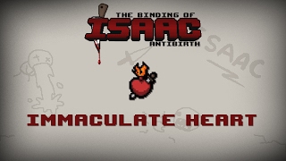 Binding of Isaac Antibirth Item guide  Immaculate Heart [upl. by Hurless722]