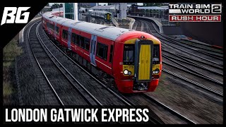 London Gatwick Express  Train Sim World 2 Rush Hour  FIRST LOOK  Class 387 [upl. by Gemina364]