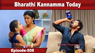 Bharathi Kannamma Today Episode508  Bharathi Kannamma Today  Serial Psycho [upl. by Perry]