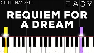 Requiem For A Dream  EASY Piano Tutorial [upl. by Forster]