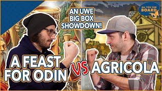 A Feast for Odin VS Agricola  An Uwe Big Box Showdown 2 Years in the Making [upl. by Marshall]