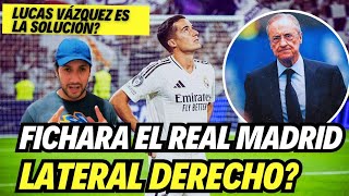 LA LESIÓN DE DANI CARVAJAL AUMENTA LA PRESIÓN DE FICHAR A UN LATERAL DERECHO AL REAL MADRID [upl. by Znerol]