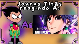 Gacha React jovens Titãs reagindo ao rap do Chrollo Lucilfer As EnygmaMusic [upl. by Airdnola]