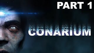 Conarium Walkthrough part 1 [upl. by Rakia]