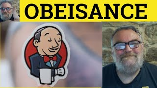 🔵 Obeisance Meaning  Obeisant Examples  Obeisance Defined  Formal English  Obeisant Obeisance [upl. by Bondy338]