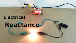 Electrical Reactance Demonstration [upl. by Finbur]