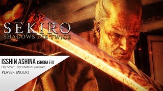 SEKIRO BOSS  Isshin Ashina Shura Ending  Charmless amp Demon Bell [upl. by Kcirdehs]